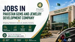 Jobs in Pakistan Gems and Jewelry Development Company 2026
