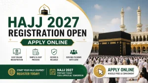 Hajj 2027 Registration Open Apply Online
